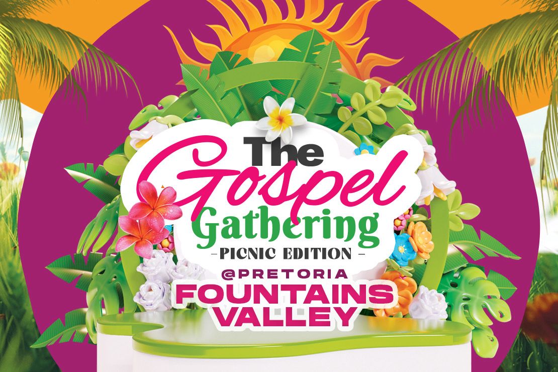 The Gospel Gathering - Picnic Edition - Fountains Valley
