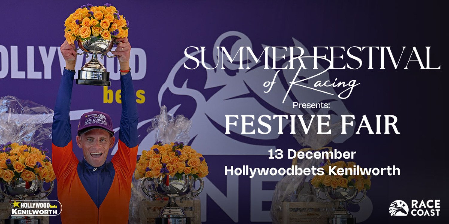Festive Fair feat. Hollywoodbets Cape Guineas