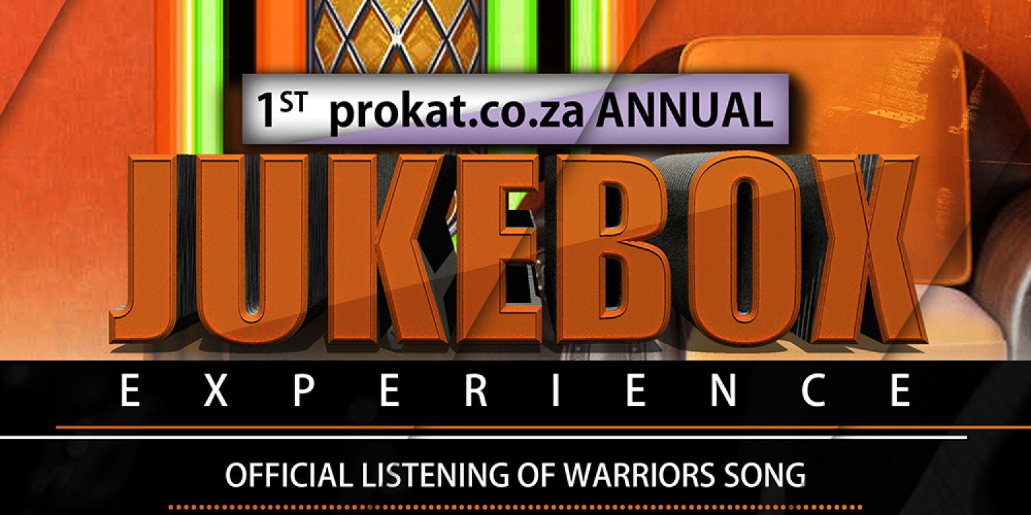 1st prokat.co.za Annual JUKEBOX Experience