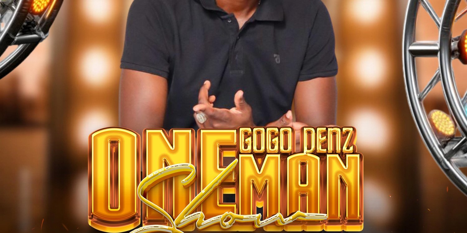 GOGO DENZ ONE MAN SHOW