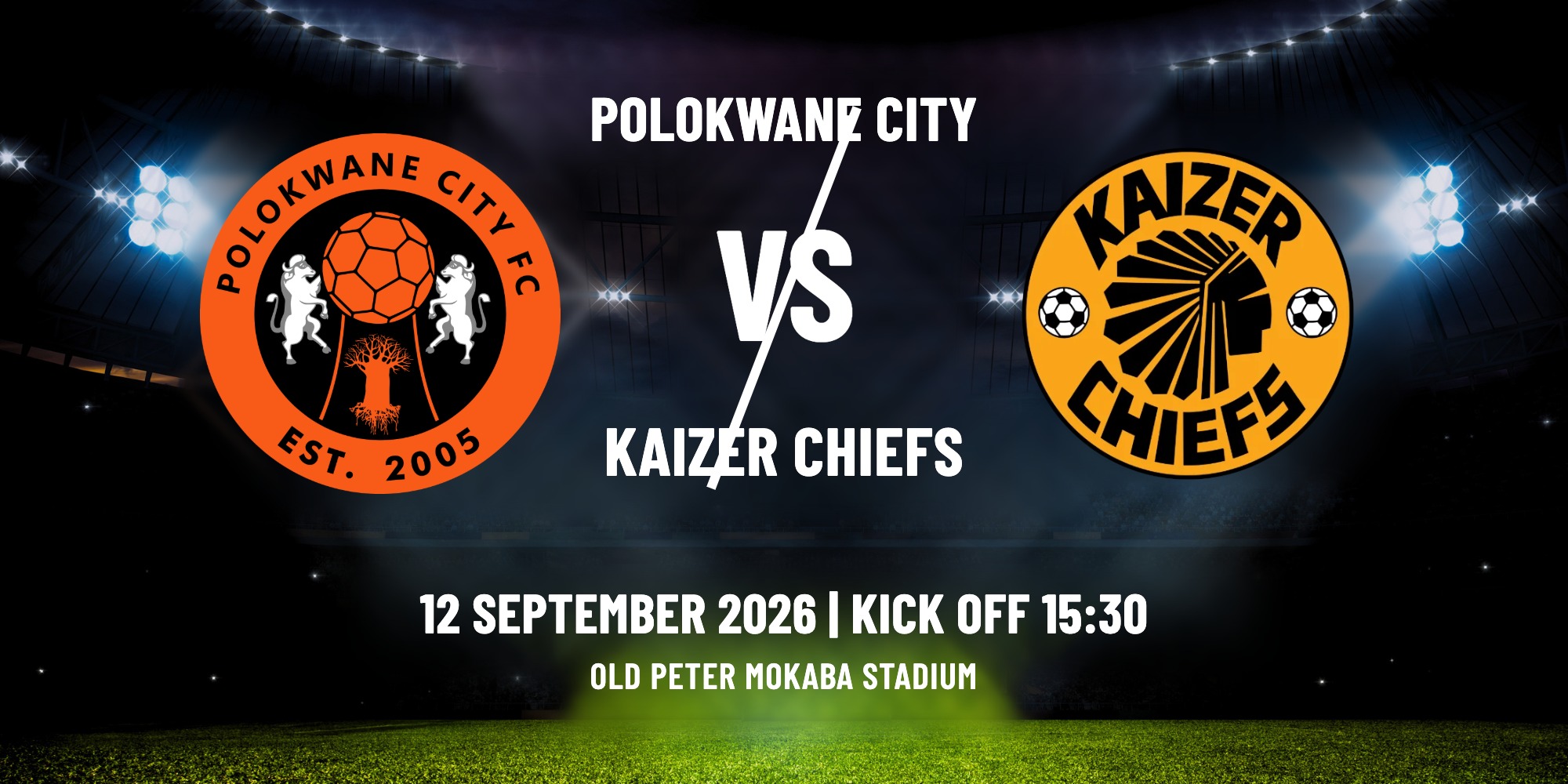 POLOKWANE CITY VS KAIZER CHIEFS