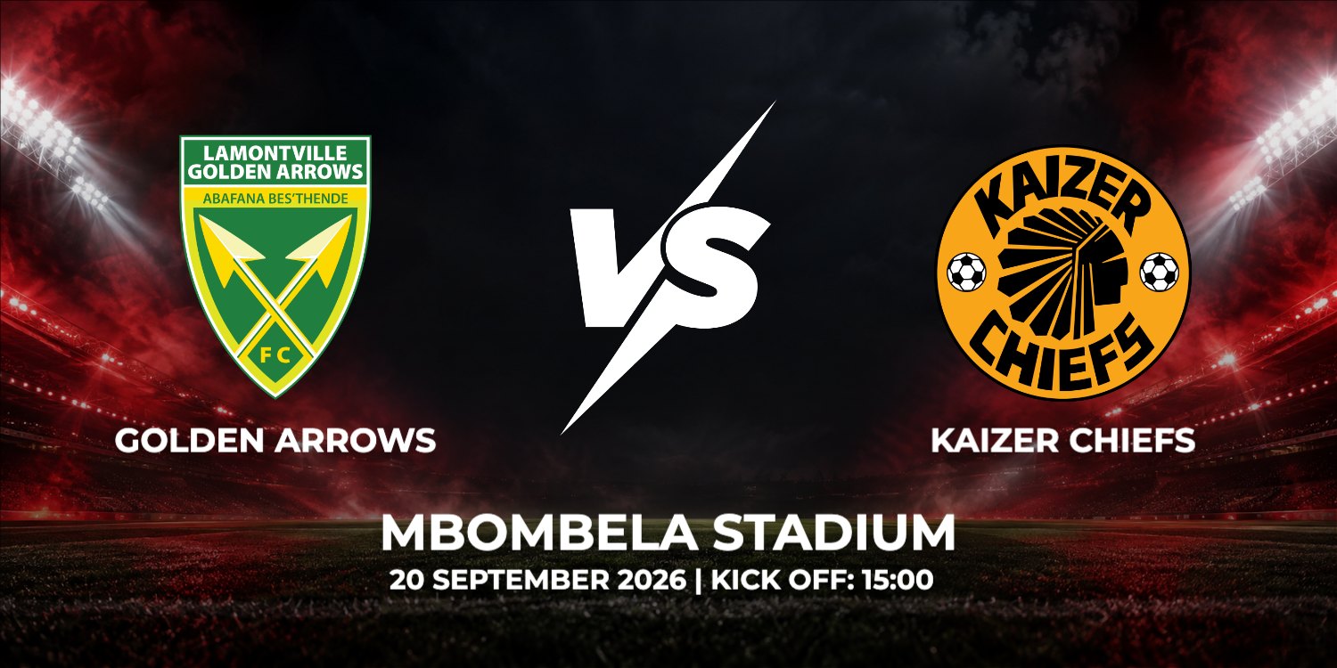 Golden Arrows FC vs Kaizer Chiefs FC